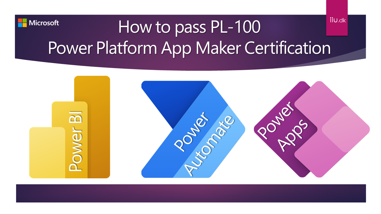 Power Platform App Maker: Exam prep guide PL-100